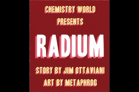 IYPT Comic – Radium - Frame 1